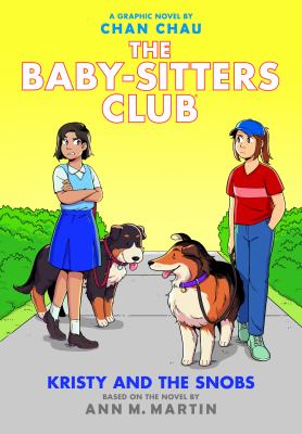 The Baby-sitters club. 10, Kristy and the snobs /