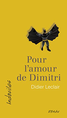 Pour l'amour de Dimitri : roman