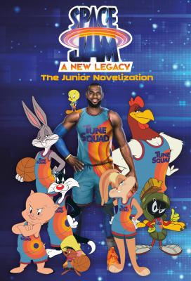 Space jam : a new legacy : the junior novelization