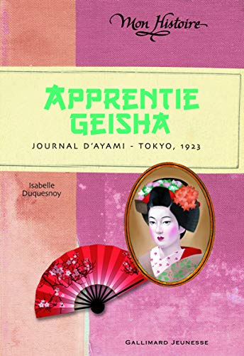 Apprentie geisha : journal d'Ayami, Tokyo 1923