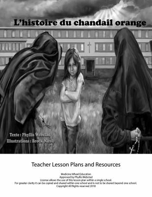 L'histoire du chandail orange : teacher lesson plans and resources