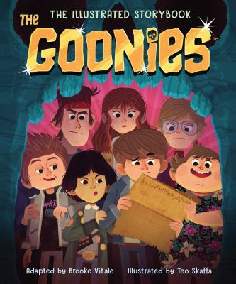 The Goonies : the illustrated storybook