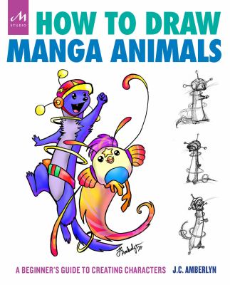 How to draw manga animals : a beginner's guide to creating characters