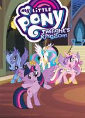 My little pony. 8, Twilight's kingdom /