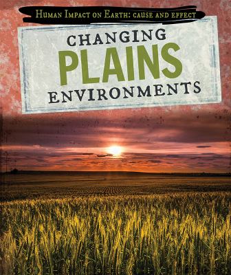 Changing plains environments