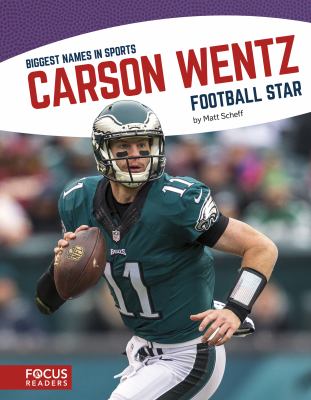 Carson Wentz : football star