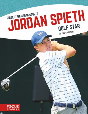 Jordan Spieth : golf star