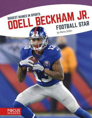 Odell Beckham, Jr. : football star