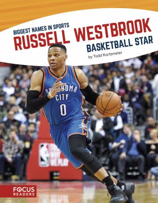 Russell westbrook : basketball star