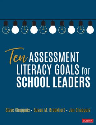 Ten assessment literacy goals for school leaders