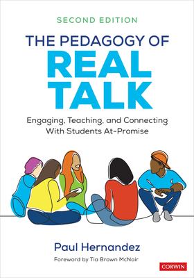 The pedagogy of real talk : engaging, teaching, and connecting with students at-promise