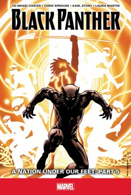 Black Panther. Part 5 / A nation under our feet,