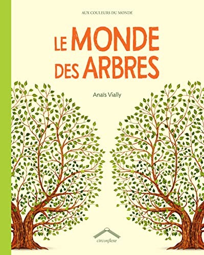 Le monde des arbres