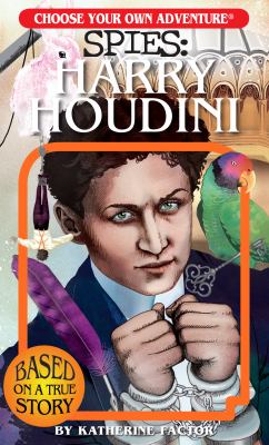 Spies. Harry Houdini /