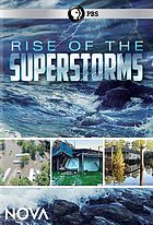 Rise of the Superstorms