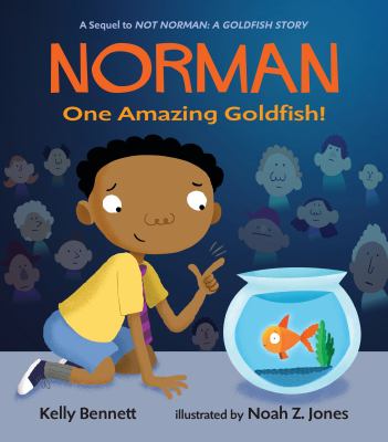 Norman : one amazing goldfish!