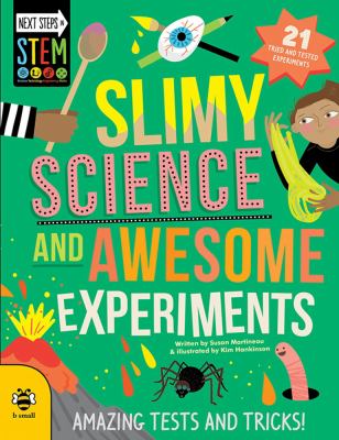 Slimy science and awesome experiments