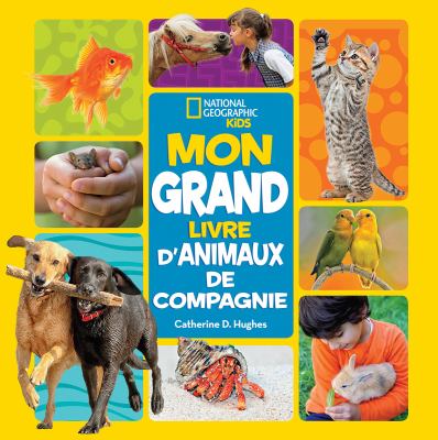 Mon grand livre d'animaux de compagnie