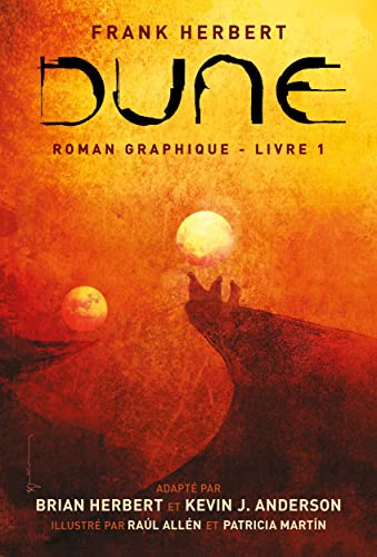 Dune : roman graphique. 1 /