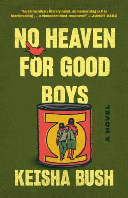 No heaven for good boys : a novel