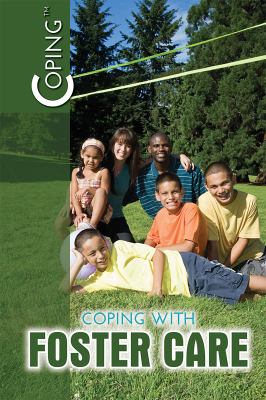 Coping with foster care