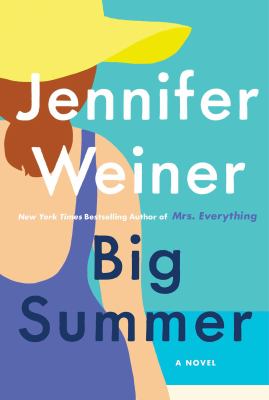 Big summer : a novel