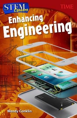 STEM careers. : Enhancing Engineering. Enhancing engineering /