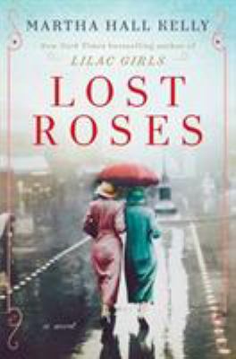 Lost roses : a novel