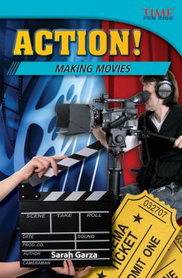 Action! : making movies