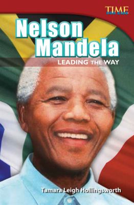 Nelson Mandela : leading the way