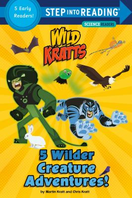 5 wilder creature adventures! : a collection of five early readers