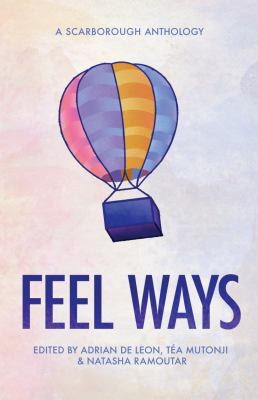 Feel ways : a Scarborough anthology