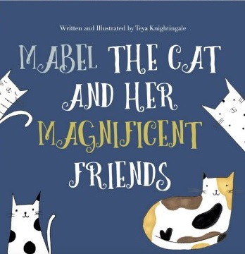 Mabel the cat and her magnificent friends