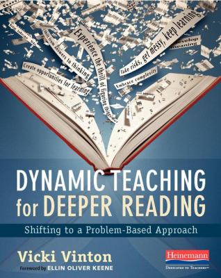 Dynamic teaching for deeper reading : shifting to a problem-based approach