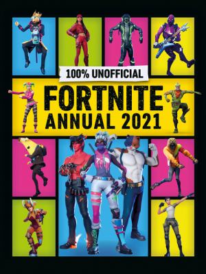 100% unofficial Fortnite annual 2021