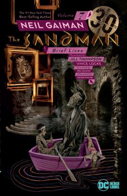 The Sandman. Vol. 7, Brief lives /