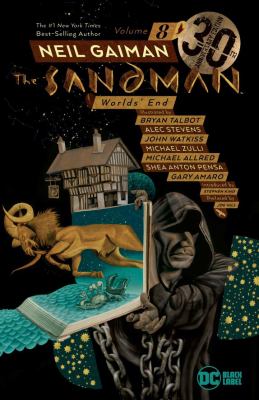 The sandman : Worlds' end