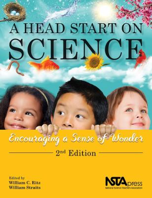 A head start on science : encouraging a sense of wonder