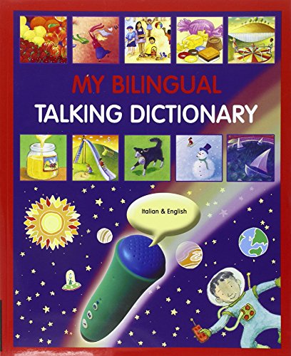 My bilingual talking dictionary : Italian & English