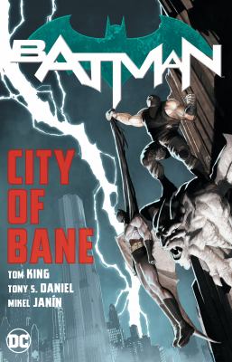 Batman, City of Bane /