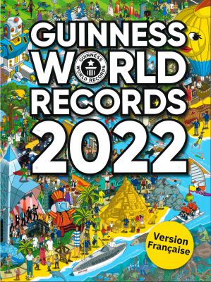 Guinness world records 2022 : édition française.