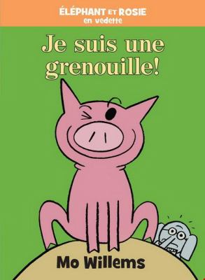 Je suis une grenouille!