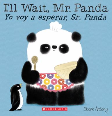 I'll wait, Mr. Panda = Yo voy a esperar, Sr. Panda