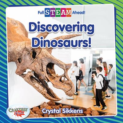 Discovering dinosaurs!