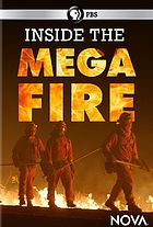 Inside the Megafire