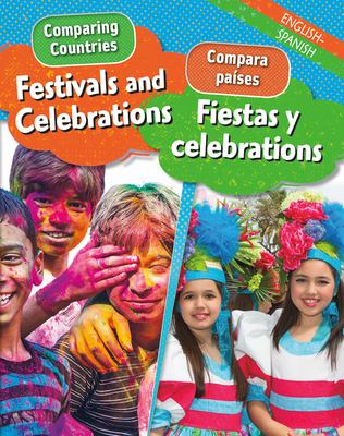 Festivals and celebrations [Spanish] : fiestas y celebraciones