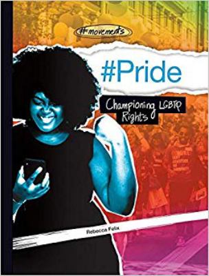 #Pride : championing LGBTQ rights