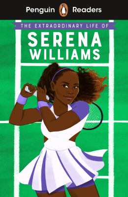 The extraordinary life of Serena Williams.