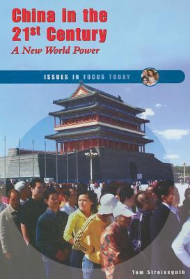 China in the 21st century : a new world power