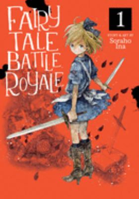 Fairy tale battle royale. 1 /